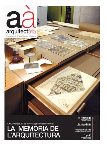 LA MEMÒRIA DE L'ARQUITECTURA aàarquitectària - Col·legi d ...