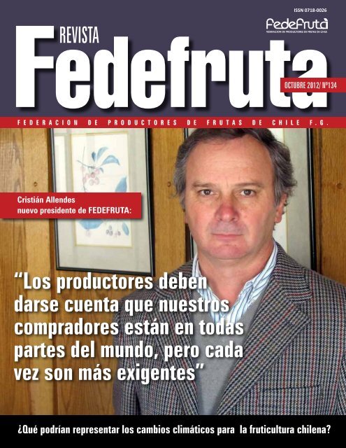 REVISTA “Los productores deben darse cuenta que ... - Fedefruta