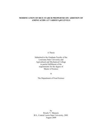 Modification of rice starch properties by addition - Louisiana State ...