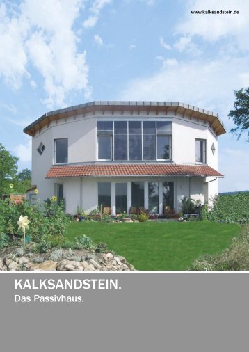 Kalksandstein - Das Passivhaus. - Niedrig Energie Institut