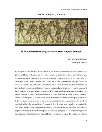 Enseñar a matar y a morir El disciplinamiento de gladiadores en el ...