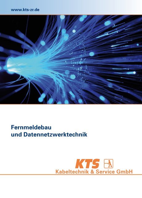 Fernmeldebau und Datennetzwerktechnik - Unserebroschuere.de