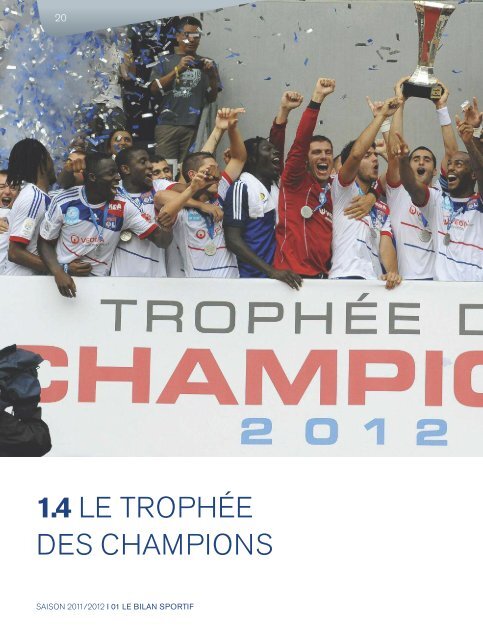 2011/2012 - Rapport d'activité de la LFP (7,6 Mo) - Ligue de Football ...