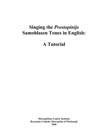 Singing the Prostopinije Samohlasen Tones in English: A Tutorial