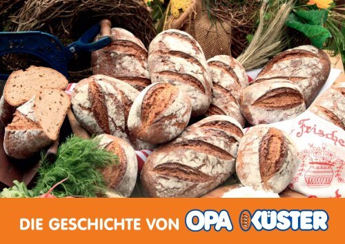 erfahren Sie alles über OPA KÜSTER - Bäckerei Küster GmbH