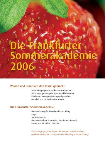 Die Frankfurter Sommerakademie 2006 Die Frankfurter ... - Karin Ruck