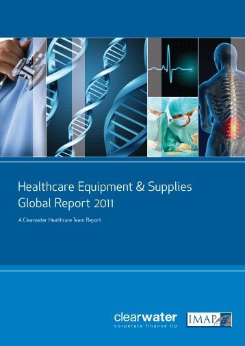 Healthcare Equipment & Supplies Global Report 2011 - Clearwater ...