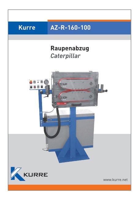 Kurre Raupenabzug Caterpillar AZ-R-160-100 - Kurre.net