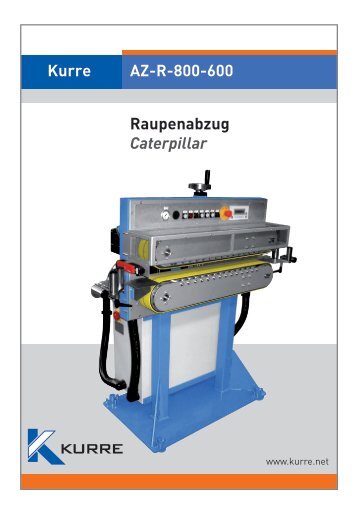 Kurre Raupenabzug Caterpillar AZ-R-800-600