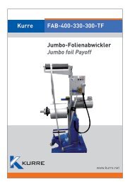 Kurre Jumbo-Folienabwickler Jumbo foil Payoff FAB-400-330-300-TF