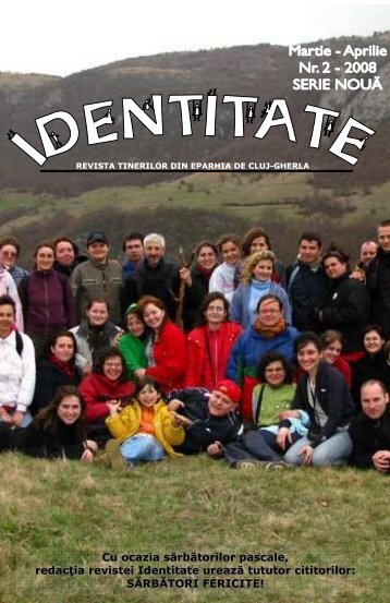 IDentitate 2/2008 (PDF) - ASTRU Cluj - Asociaţia Tineretului Român ...