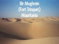Bir Moghrein (Fort Trinquet) Mauritania - Mon Legionnaire