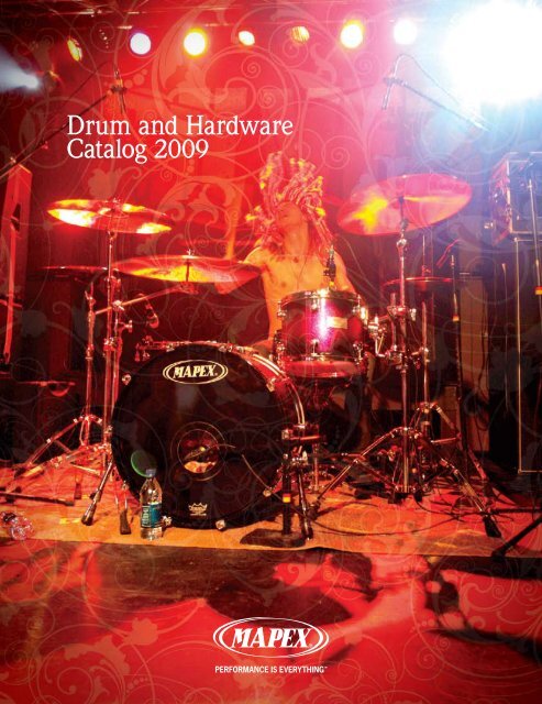 Drum and Hardware Catalog 2009 - Mapex Drums - USA