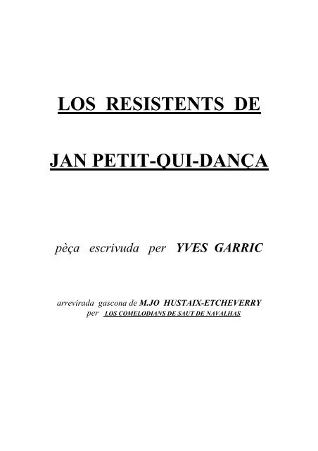 LOS RESISTENTS DE JAN PETIT-QUI-DANÇA