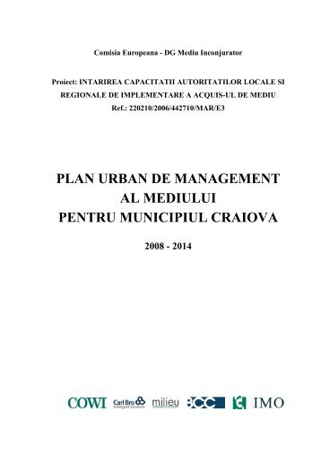 PLAN URBAN DE MANAGEMENT AL MEDIULUI ... - COWI Projects