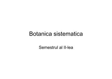 Botanica Sistematica.pdf - UBM :: Departamentul de Chimie-Biologie