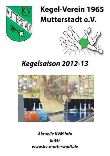 Kegel-Verein 1965 Mutterstadt e.V. Kegelsaison 2012-13