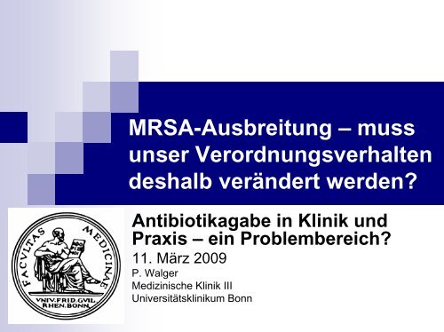 muss unser Verordnungsverhalten deshalb geändert werden?