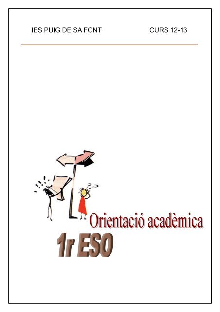 DOSSIER 1r ESO 12-13.pdf - IES Puig de sa Font