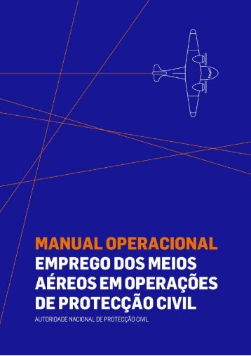 Manual Operacional – Emprego dos Meios Aéreos em Operações ...