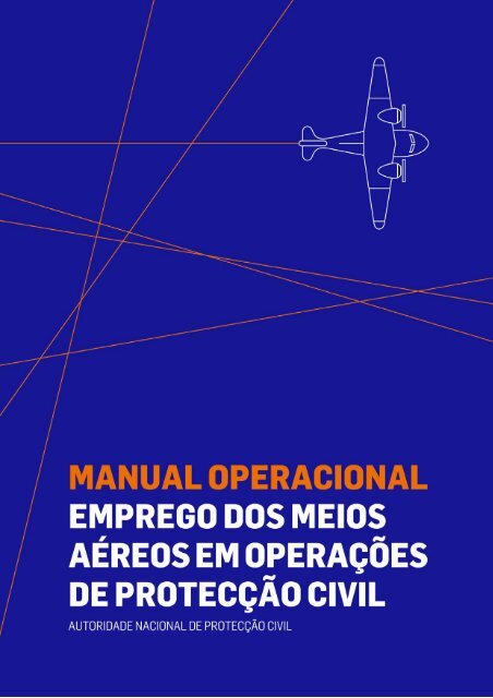 Manual Operacional – Emprego dos Meios Aéreos em Operações ...