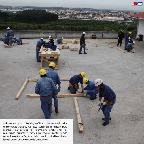 A Escola Nacional de Bombeiros está