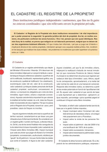 Legislació EL CADASTRE i EL REGISTRE DE LA PROPIETAT