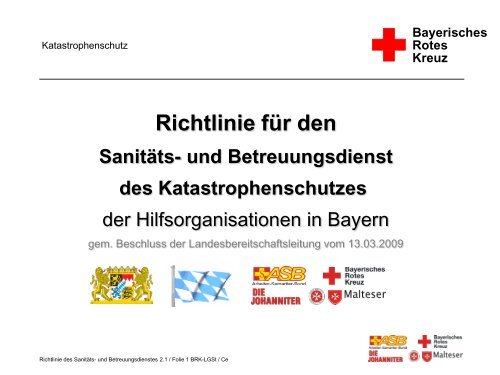 Richtlinie - Bereitschaften - Bayerisches Rotes Kreuz