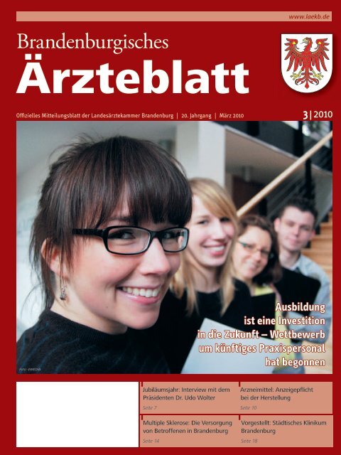 Brandenburgisches Ärzteblatt 03/2010 - Landesärztekammer ...