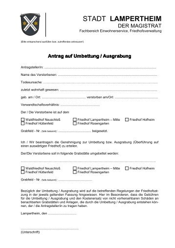 Antrag auf Umbettung - Stadt Lampertheim