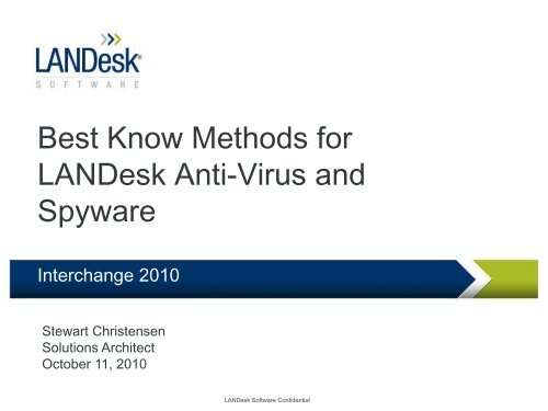 Best Know Methods for LANDesk Anti-Virus and Spyware