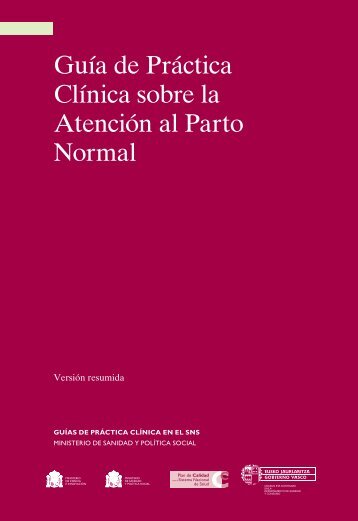 Guía de Práctica Clínica sobre la atención al parto normal