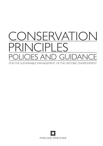 Conservation Principles, Policies and Guidance - English Heritage