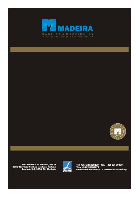 CATÁLOGO CATALOGO CATALOGUE - Madeira & Madeira