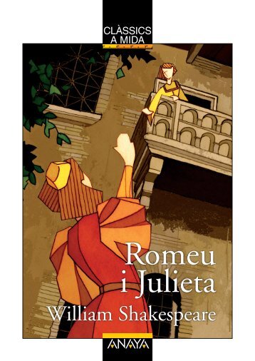 Romeu i Julieta (capítol 1) - Anaya Infantil y Juvenil