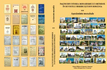 Pagini din istoria monahismului ortodox în revistele teologice din ...