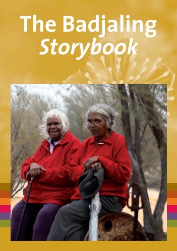 The Badjaling Storybook - Wheatbelt Natural Resource Management