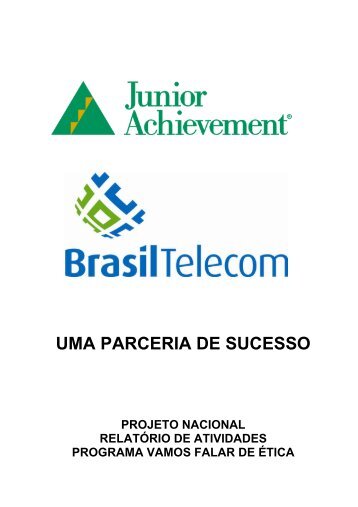 UMA PARCERIA DE SUCESSO - Junior Achievement