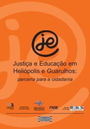 Justiça e Educação em Heliópolis e Guarulhos: parceria