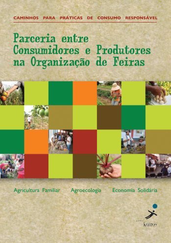 Parceria entre Consumidores e Produtores na Organização de Feiras