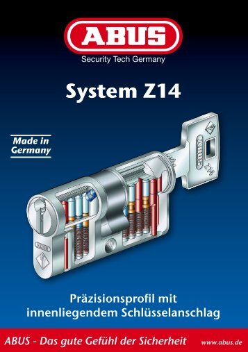 Das gute Gefühl der Sicherheit www.abus.de System Z14