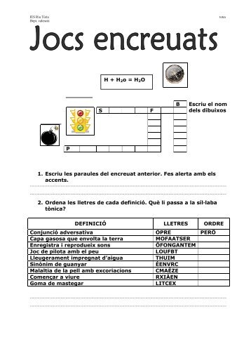 1. Escriu les paraules del encreuat anterior. Fes alerta amb els ...