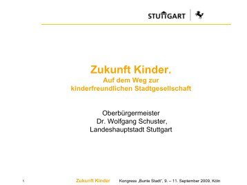 Zukunft Kinder - Lebendige Stadt