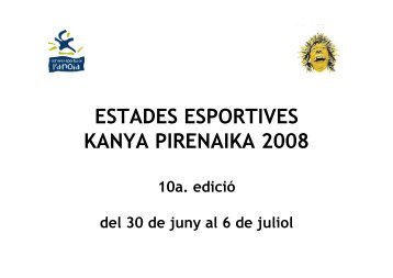 KANYA PIRENAIKA - Consell Esportiu de l'Anoia