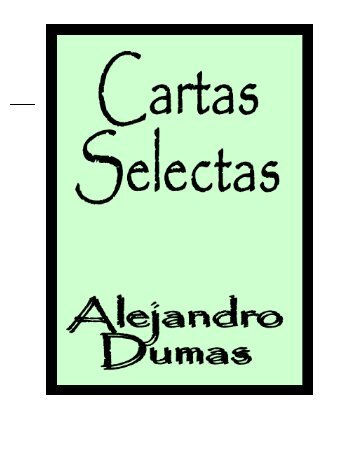 Alejandro Dumas - España y Africa. Cartas Selectas. Tomo I y II - v1.0