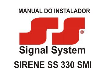 Manual Instalador 330 - Signal System - Equipamentos de sinalização