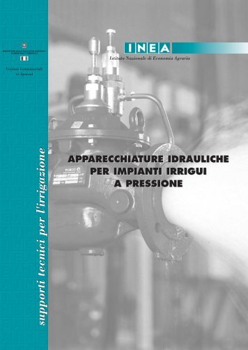Apparecchiature idrauliche per impianti irrigui a pressione - Inea