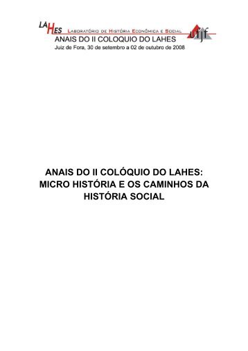 anais do ii colóquio do lahes: micro história e os caminhos