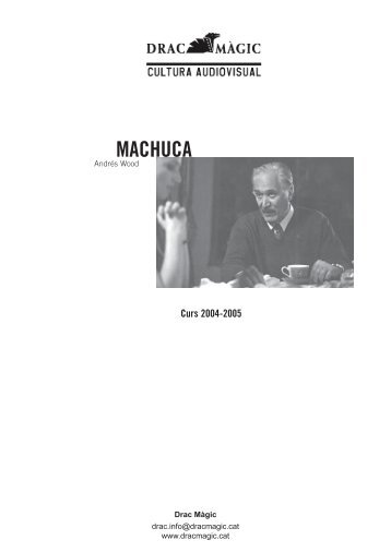 MACHUCA - Drac Màgic