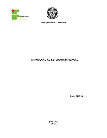 introdução ao estudo da irrigação - Instituto Federal Goiano